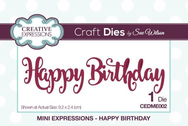 Sue Wilson Dies Mini Expressions Happy Birthday CEDME002