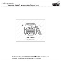 Lawn Fawn - Stamps - How You Bean? Money Add-On - LF3419