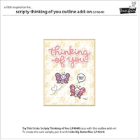 Lawn Fawn - Lawn Cuts - Scripty Thinking Of You Die Outline Add-On - LF4049