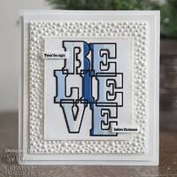 Sue Wilson Big Bold Words Believe Craft Die & Stamp Set CEDSD021