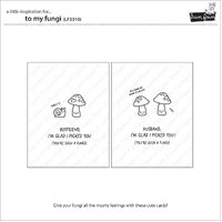 Lawn Fawn - To My Fungi - Stamp and Die Bundle