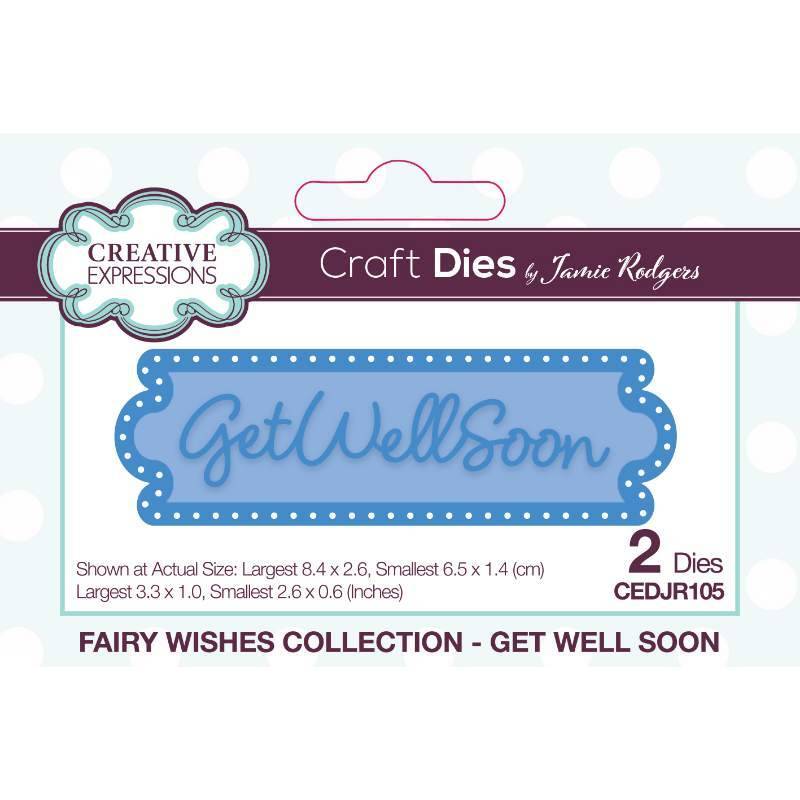 Creative Expressions Jamie Rodgers Fairy Wishes Get Well Soon Craft Die