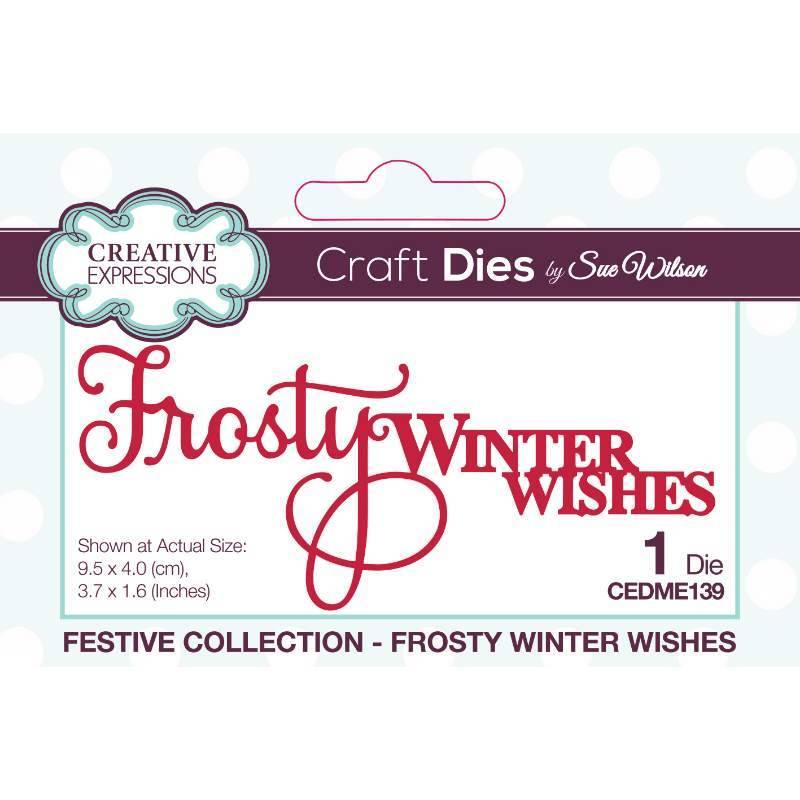 Creative Expressions Sue Wilson Festive Frosty Winter Wishes CEDME139