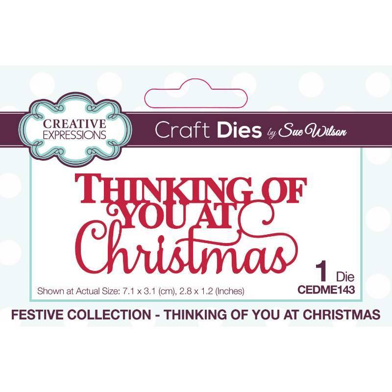 Creative Expressions Sue Wilson Thinking of You at Christmas CEDME143