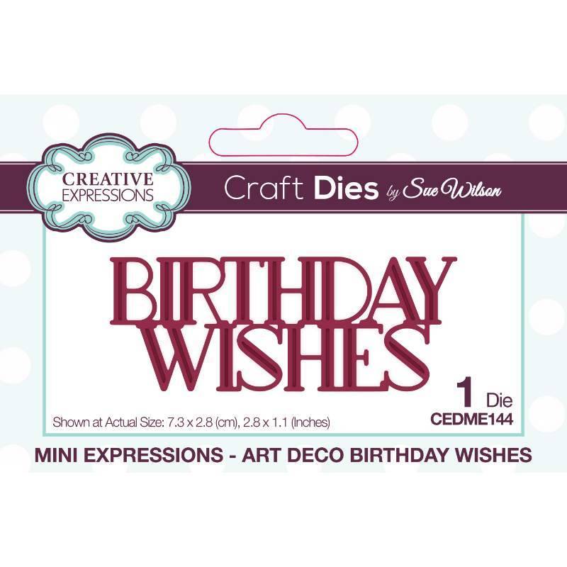 Creative Expressions Sue Wilson Art Deco Birthday Wishes - CEDME144