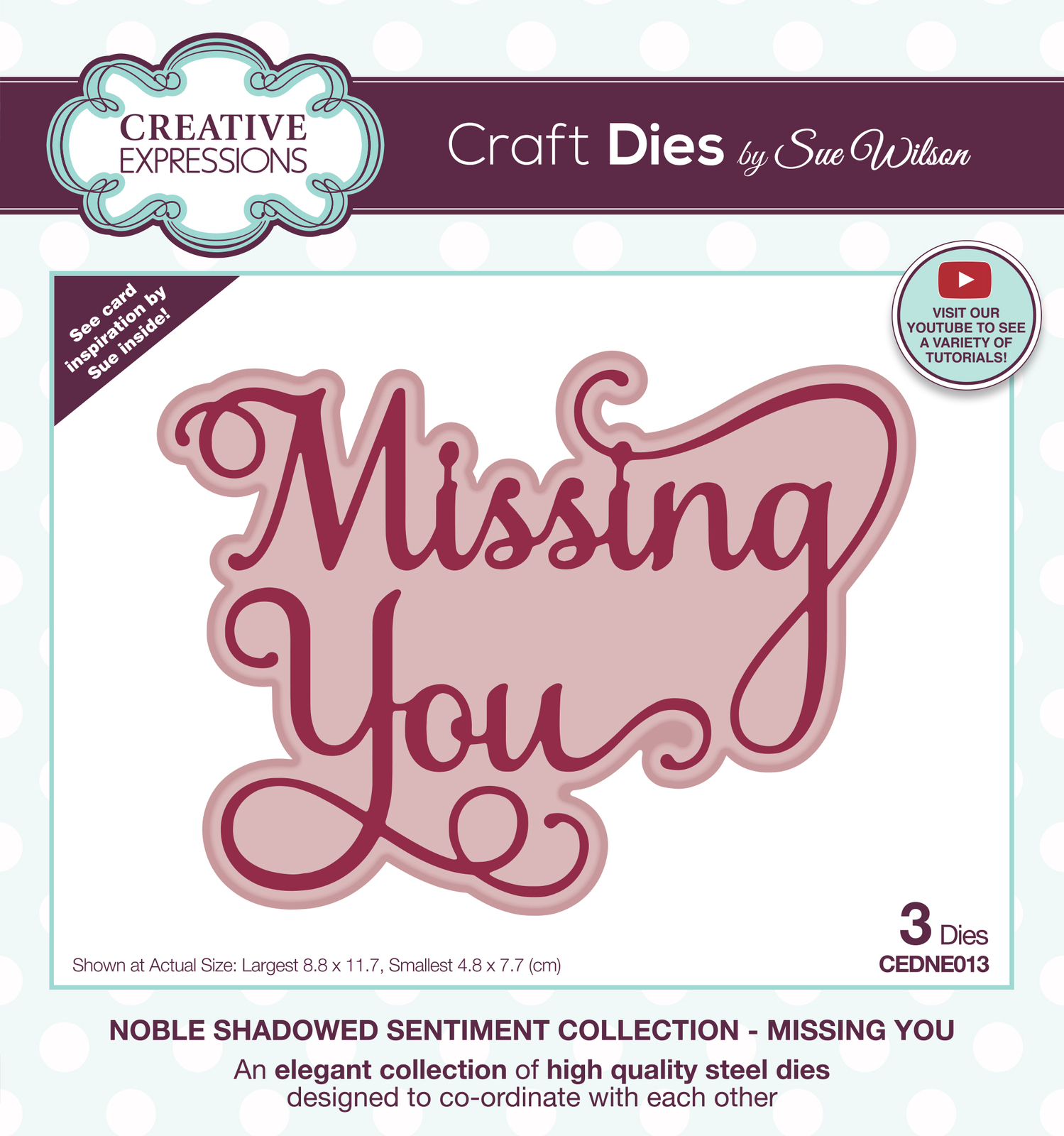 Sue Wilson Noble Shadowed Sentiments Collection Missing You CEDNE013