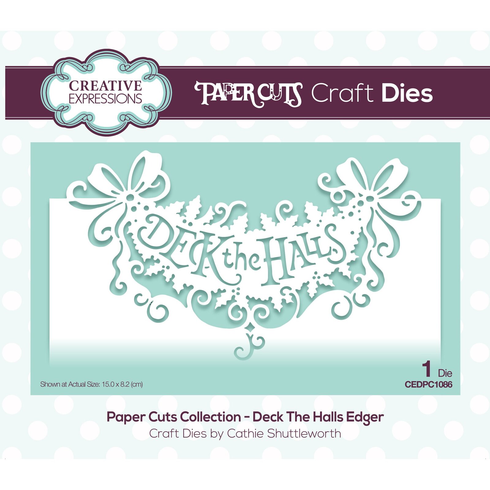 Paper Cuts Collection Die Deck the Halls Edger CEDPC1086