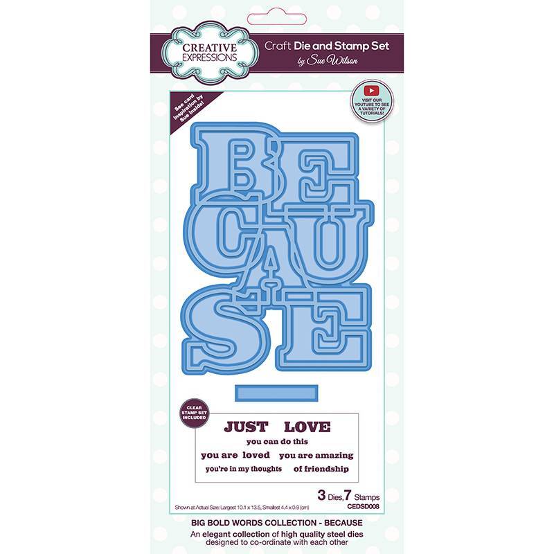 Sue Wilson Big Bold Words Because Craft Die & Stamp Set CEDSD008