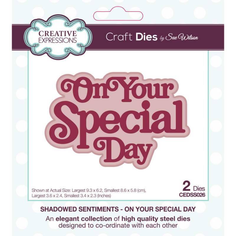 Sue Wilson Shadowed Sentiments Collection On Your Special Day CEDSS026