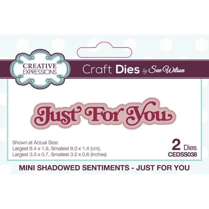 Sue Wilson Mini Shadowed Sentiments Just For You Die - CEDSS038