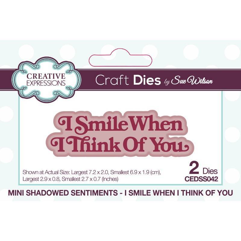 Sue Wilson Mini Shadowed Sentiments I Smile When I Think Of You - CEDSS042