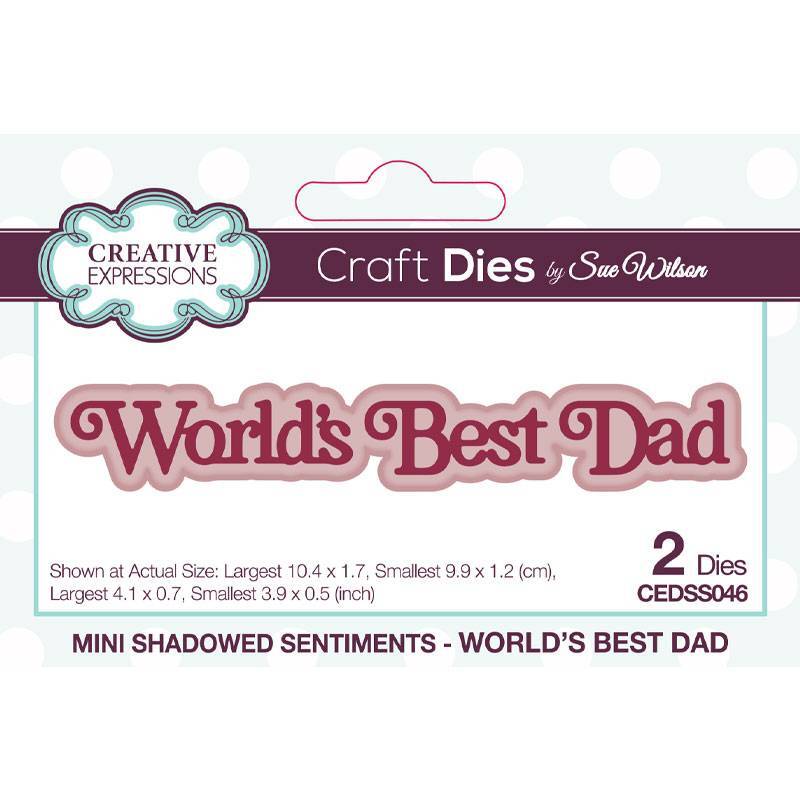 Sue Wilson Mini Shadowed Sentiments World’s Best Dad - CEDSS046