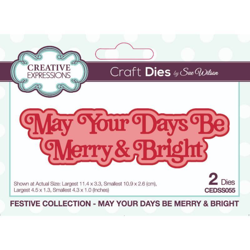 Sue Wilson Festive Shadowed Sentiments - May Your Day Be Merry & Bright - CEDSS055