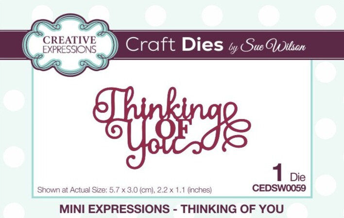 Thinking Of You Craft Die By Sue Wilson