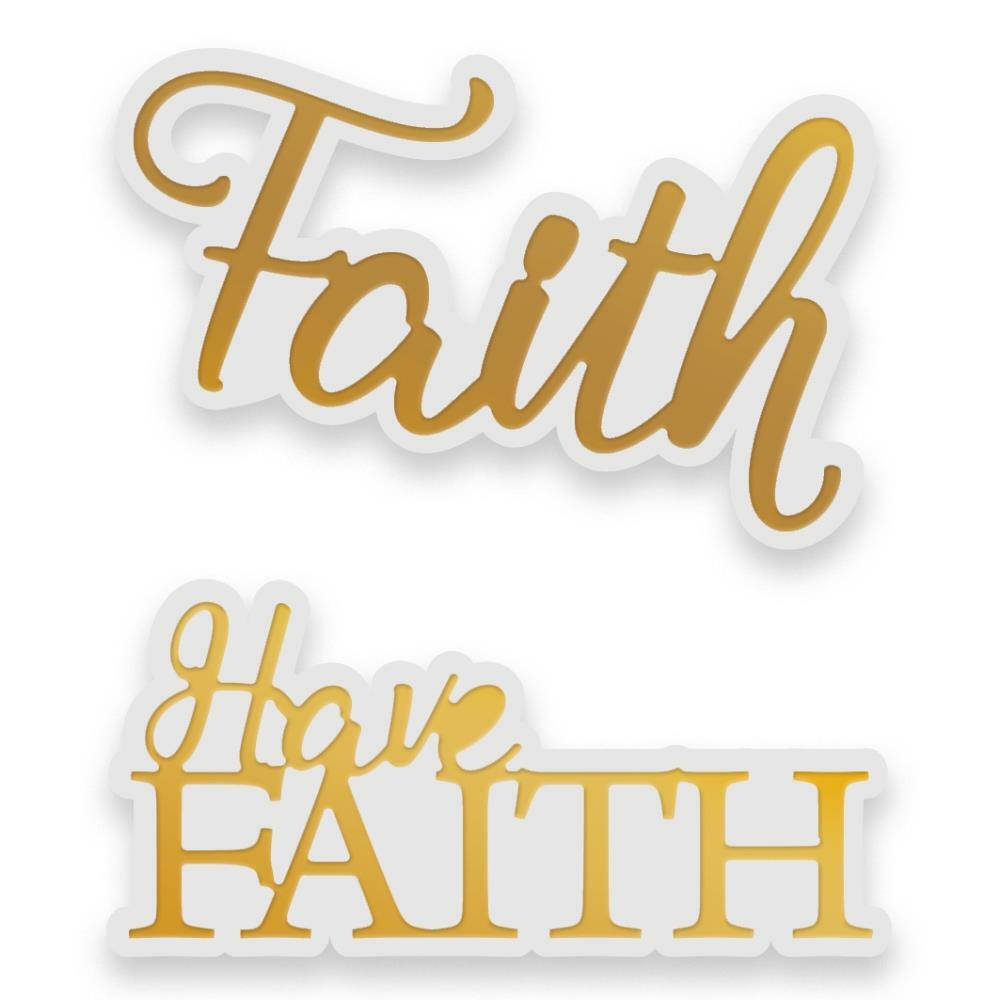 Cut and Foil Die Hotfoil Stamp Dazzlia Have Faith