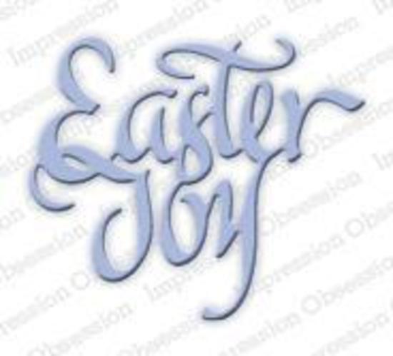 Impression Obsession Die Easter Joy DIE257D 