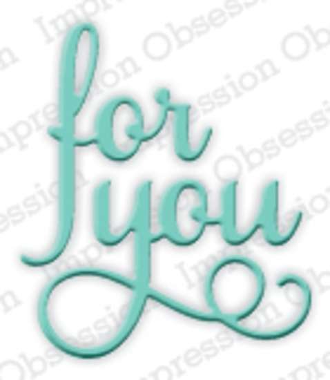 Impression Obsession Die For You DIE383C 