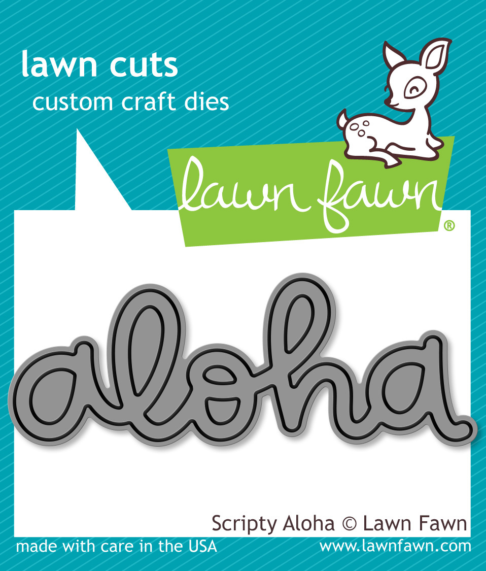 Lawn Fawn Cuts Scripty Aloha LF1431 