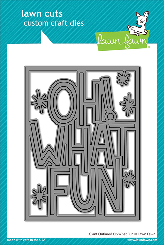Lawn Fawn Cuts Giant Outlined Oh What Fun LF2972