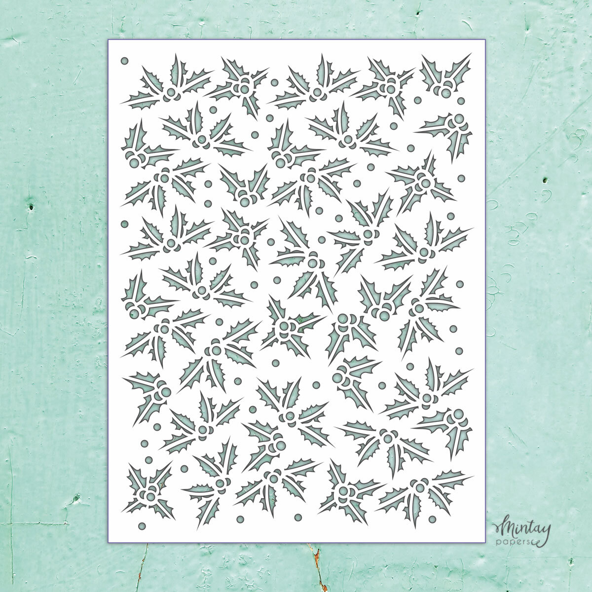 Mintay Kreativa Stencil 40 - Holly Leaves