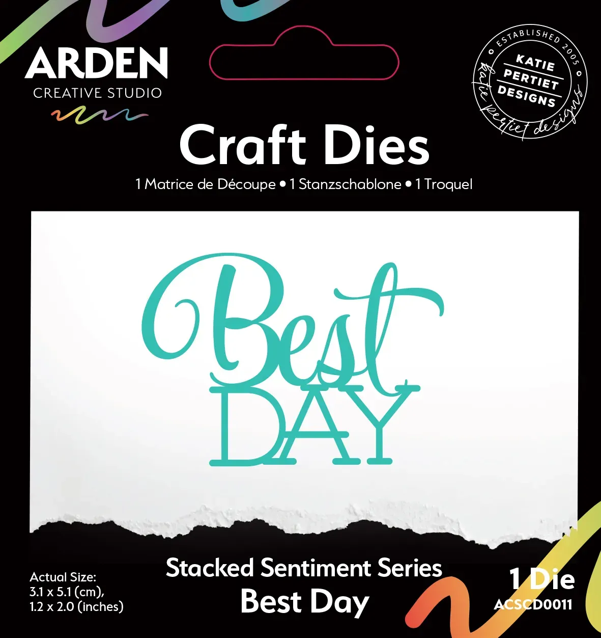 Arden Creative Craft Dies - Sentiment Series - Stacked Best Day