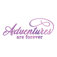 Couture Creations Hotfoil Stamp Sentiment Adventures