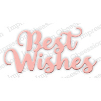 Impression Obsession Die Best Wishes DIE386F 
