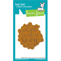 Lawn Fawn - Hot Foil - Foiled Sentiments: Let It Snow Hot Foil Plates - LF3262