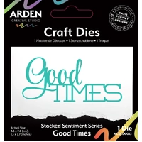 Arden Creative Craft Dies - Sentiment Series - Stacked Good Times
